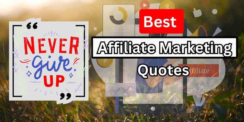 best affiliate marketing quotes To Ignite Your Sales Essence of Affiliate Marketing Warren Buffet Set Godin Pat Flynn Neil Patel Steve Jobs Jim Rohn Tim Ferriss Passive income customer focus Audience Product benefit Investment overnight success attention Execution business Planning make money online 