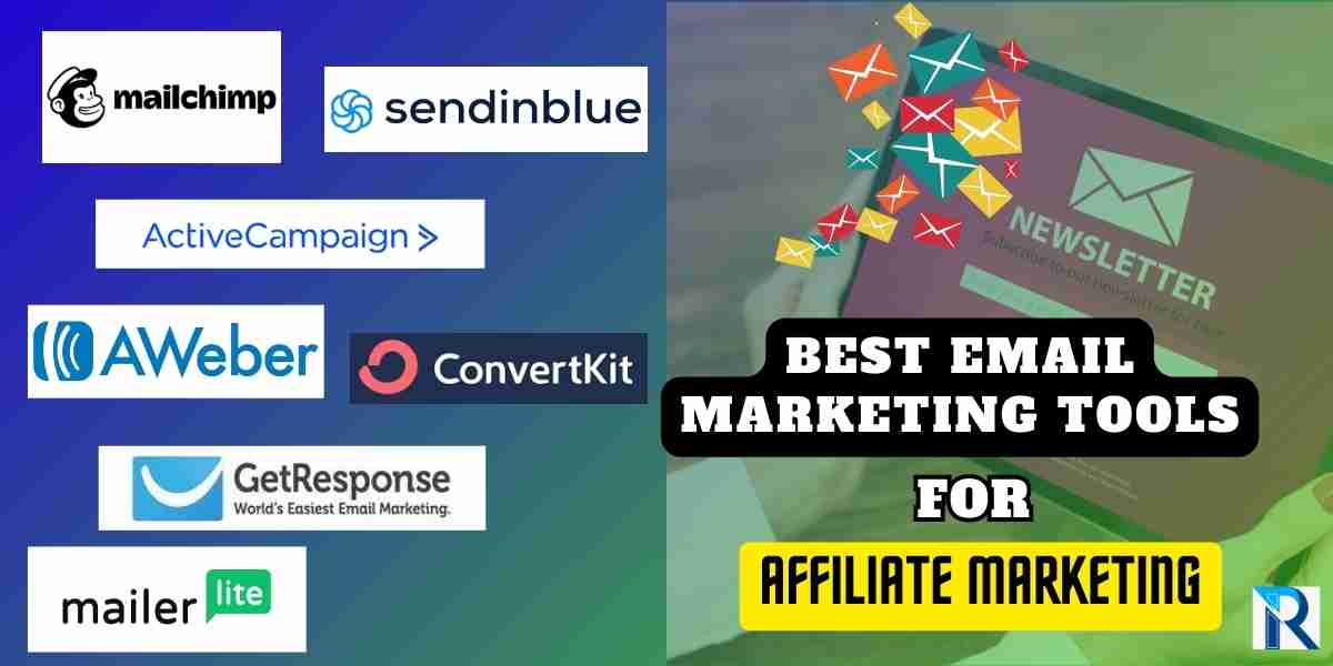 best email marketing tools for affiliate marketing