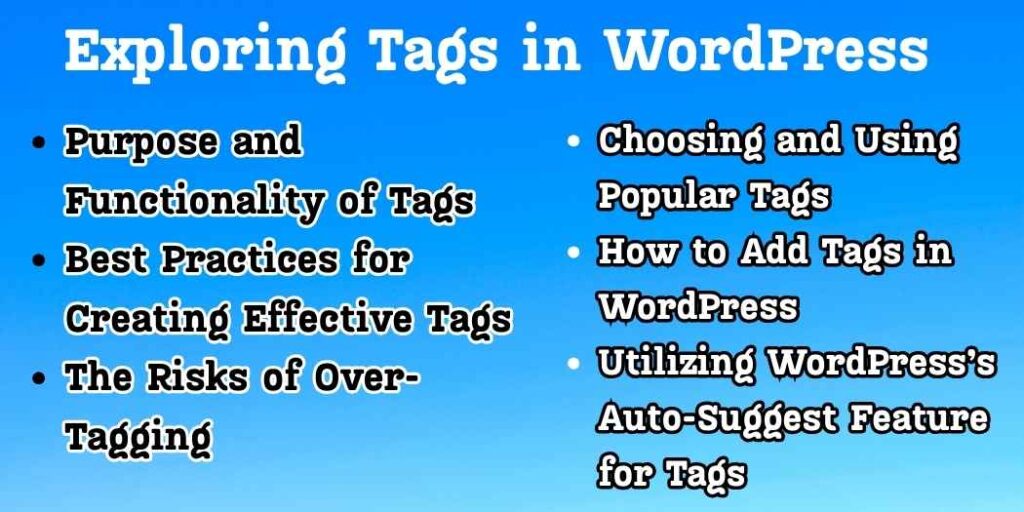 Exploring Tags in WordPress: Their Purpose and Functionality