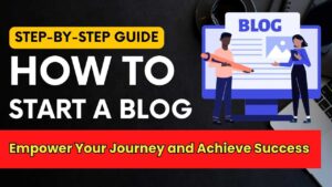 how to start a blog step by step guide