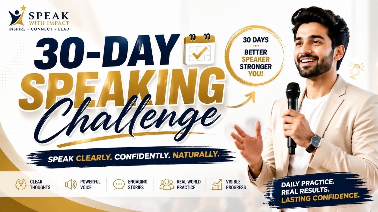 30-Day Speaking Challenge to Build Confident Communication Skills