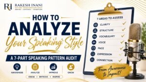 How To Analyze Your Speaking Style And Improve
