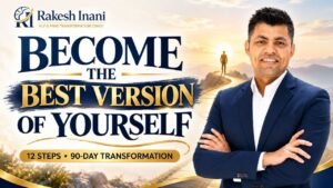 How to Become the Best Version of Yourself